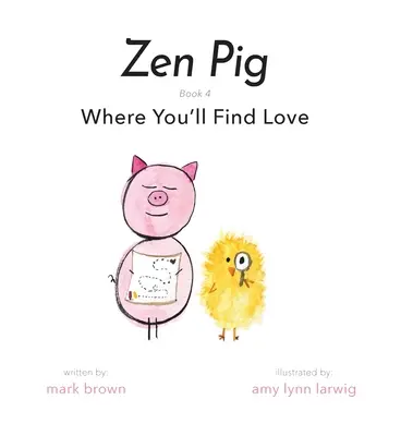 Zen Pig: Where You'll Find Love - Carte de colorat - Zen Pig: Where You'll Find Love