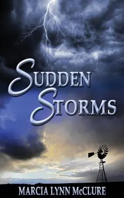 Furtuni bruște - Sudden Storms