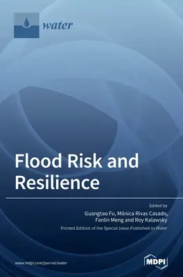 Risc de inundații și reziliență - Flood Risk and Resilience