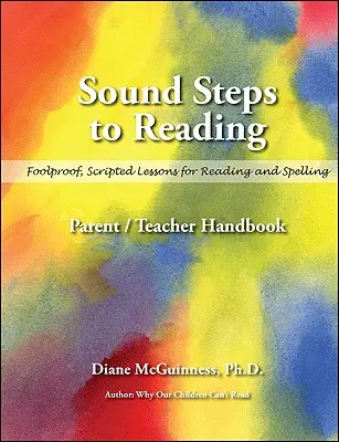 Sound Steps to Reading (Manual): Parent/Teacher Handbook (Manual pentru părinți și profesori) - Sound Steps to Reading (Handbook): Parent/Teacher Handbook