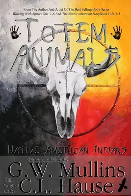 Animale totem ale indienilor nativi americani - Totem Animals Of The Native American Indians