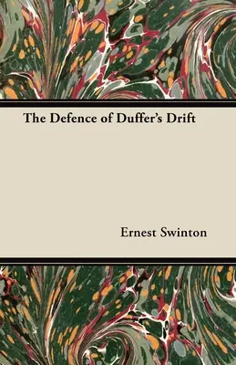 Apărarea derivației lui Duffer - The Defence of Duffer's Drift