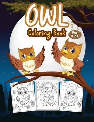 Carte de colorat cu bufnițe pentru copii - Owl Coloring Book for Kids