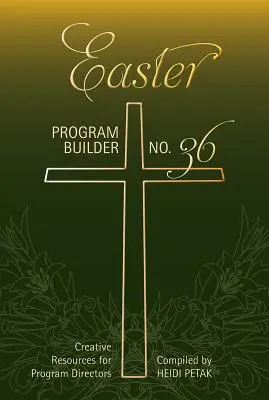 Constructor de programe de Paște: Resurse creative pentru directorii de programe - Easter Program Builder: Creative Resources for Program Directors