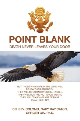 Point Blank: Moartea nu-ți părăsește niciodată ușa - Point Blank: Death Never Leaves Your Door