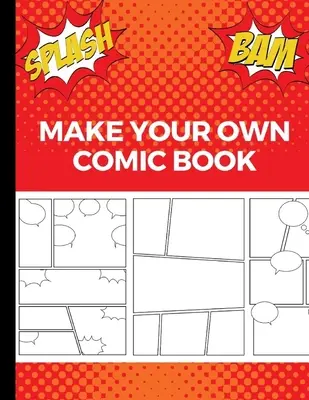 Fă-ți propria carte de benzi desenate: Artă și desenare benzi desenate, cadou minunat pentru copiii creativi - Roșu - Make Your Own Comic Book: Art and Drawing Comic Strips, Great Gift for Creative Kids - Red
