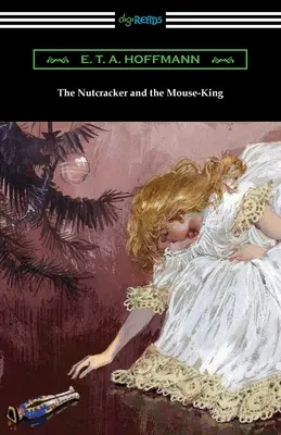 Spărgătorul de nuci și regele șoarecilor - The Nutcracker and the Mouse-King