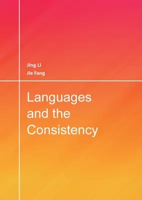 Limbile și consistența - Languages and the Consistency