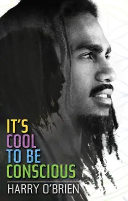 E cool să fii conștient - It's Cool to Be Conscious
