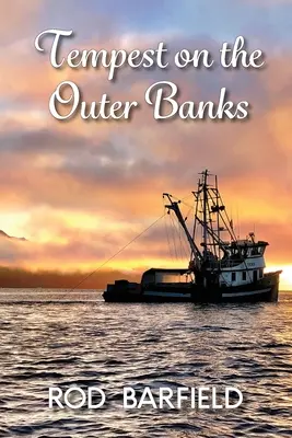 Tempest on the Outer Banks