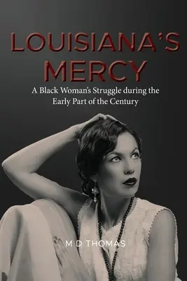 Mila lui Louisiana - Louisiana's Mercy