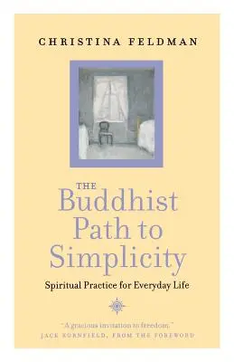 Calea budistă către simplitate - The Buddhist Path to Simplicity
