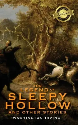 Legenda din Sleepy Hollow și alte povestiri (Deluxe Library Binding) (Annotated) - The Legend of Sleepy Hollow and Other Stories (Deluxe Library Binding) (Annotated)