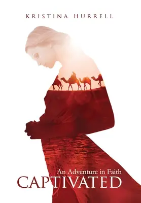 Captivat: O aventură în credință - Captivated: An Adventure in Faith