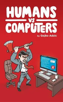 Oameni vs computere - Humans vs Computers