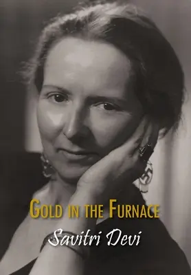 Aur în cuptor - Gold in the Furnace