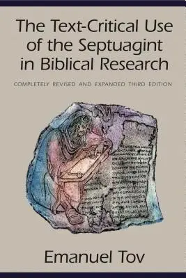 Utilizarea critică textuală a Septuagintei în cercetarea biblică - The Text-Critical Use of the Septuagint in Biblical Research