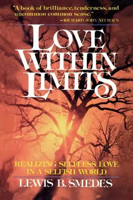 Dragostea în limite: Realizarea iubirii altruiste într-o lume egoistă - Love Within Limits: Realizing Selfless Love in a Selfish World