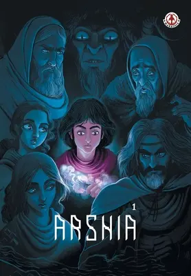Arshia: Volumul 1 - Arshia: Volume 1