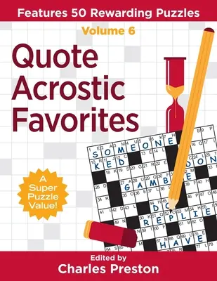 Quote Acrostic Favorites: Caracteristici 50 Rewarding Puzzles - Quote Acrostic Favorites: Features 50 Rewarding Puzzles