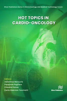 Subiecte fierbinți în cardio-oncologie - Hot Topics in Cardio-Oncology