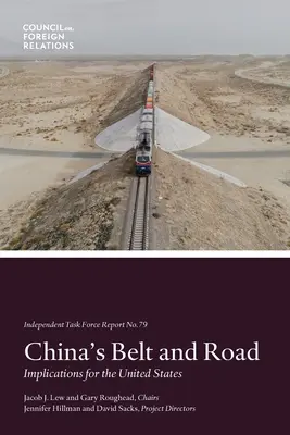 Centura și drumul Chinei: Implicații pentru Statele Unite - China's Belt and Road: Implications for the United States