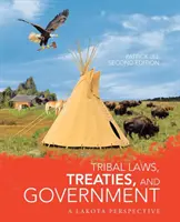 Legi tribale, tratate și guvernare: O perspectivă Lakota - Tribal Laws, Treaties, and Government: A Lakota Perspective