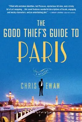 Ghidul hoțului bun la Paris: Un mister - The Good Thief's Guide to Paris: A Mystery