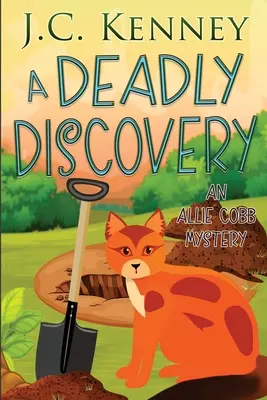 O descoperire mortală - A Deadly Discovery
