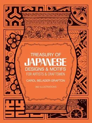 Tezaur de desene și motive japoneze pentru artiști și meșteșugari - Treasury of Japanese Designs and Motifs for Artists and Craftsmen