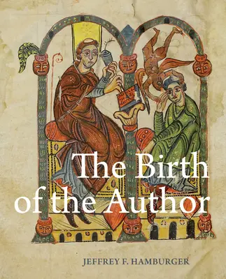 Nașterea autorului (The Birth of the Author): Prefețe picturale în cărțile glossate din secolul al XII-lea - The Birth of the Author: Pictorial Prefaces in Glossed Books of the Twelfth Century