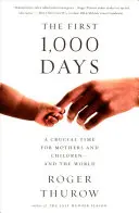 Primele 1.000 de zile: O perioadă crucială pentru mame și copii - și pentru lume - First 1,000 Days: A Crucial Time for Mothers and Children--And the World