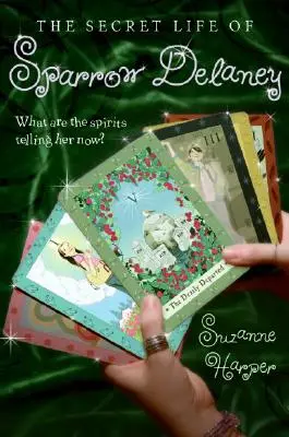 Viața secretă a lui Sparrow Delaney - The Secret Life of Sparrow Delaney