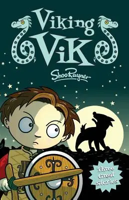Viking Vik: Trei povești vikinge captivante - Viking Vik: Three Exciting Viking Stories