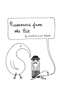 Zvonuri din groapă - Rumours from the Pit