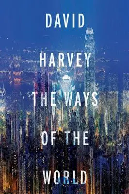 Căile lumii (The Ways of the World) - The Ways of the World