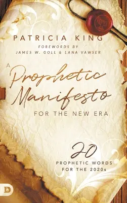Un manifest profetic pentru noua eră: 20 de cuvinte profetice pentru anii 2020 - A Prophetic Manifesto for the New Era: 20 Prophetic Words for the 2020s
