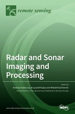 Imagistică și procesare radar și sonar - Radar and Sonar Imaging and Processing