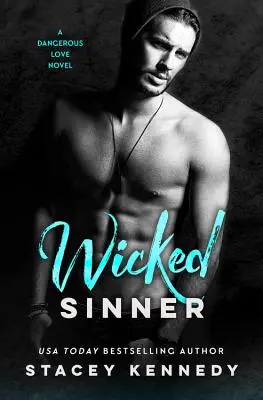 Păcătos rău - Wicked Sinner