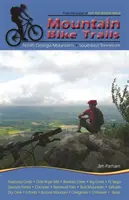 Trasee de ciclism montan: Munții din Carolina de Nord, Carolina de Sud Upstate - Mountain Bike Trails: North Carolina Mountains, South Carolina Upstate