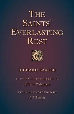 Odihna veșnică a sfinților - The Saints' Everlasting Rest