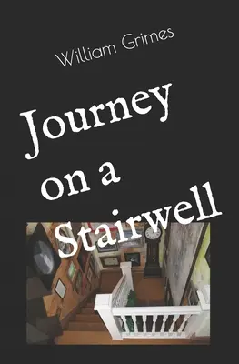 Călătorie pe casa scării - Journey on a Stairwell