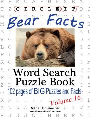 Circle It, Informații despre urși, Căutare în cuvinte, Carte puzzle - Circle It, Bear Facts, Word Search, Puzzle Book