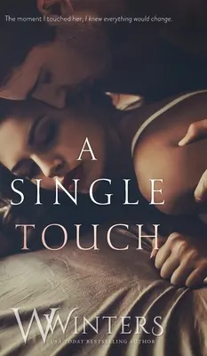 O singură atingere - A Single Touch