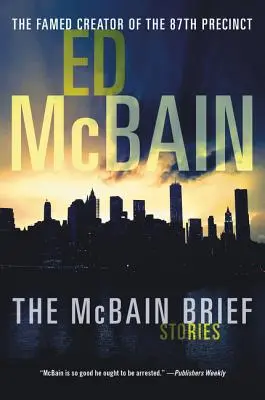 The McBain Brief: Povestiri - The McBain Brief: Stories