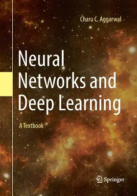 Rețele neuronale și învățare profundă: Un manual - Neural Networks and Deep Learning: A Textbook