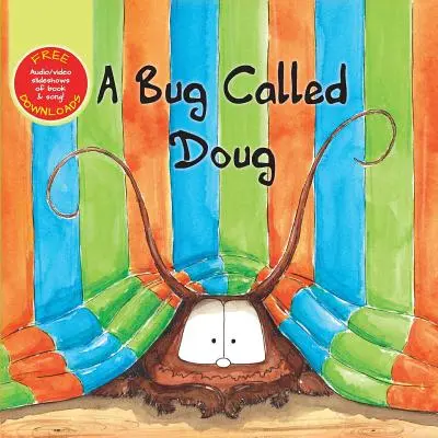 Un gândac numit Doug - A Bug Called Doug