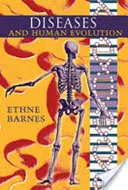 Bolile și evoluția umană - Diseases and Human Evolution