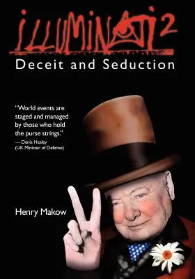 Illuminati 2: Înșelăciune și seducție - Illuminati 2: Deceit and Seduction