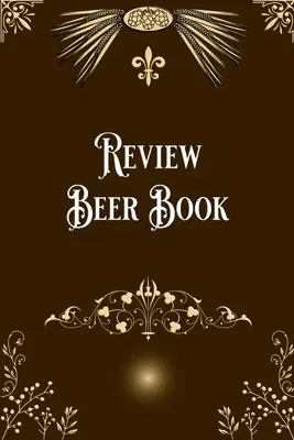 Revizuire carte de bere - Review Beer Book